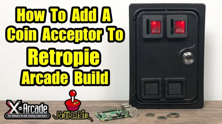How To Add A Coin Acceptor Mechanism To Your RetroPie Arcade Build