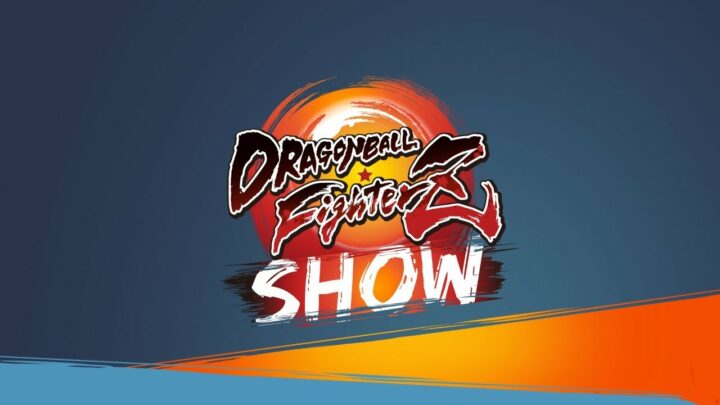 Dragon Ball FighterZ Show #02