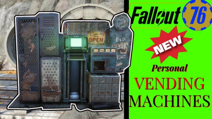 Fallout 76 Vending Machines